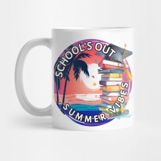 School's out, School's Out! Summer Vibes! Class of 2024, graduation gift, teacher gift, student gift. Mug